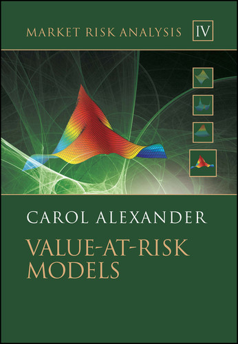 Market Risk Analysis, Value at Risk Models (The Wiley Finance Series) book cover by Carol Alexander