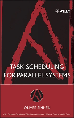 Task Scheduling for Parallel Systems (Wiley Series on Parallel and Distributed Computing) book cover by Oliver Sinnen