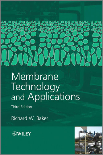Membrane Technology and Applications book cover by Richard W. Baker