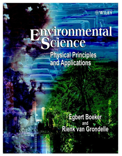 Environmental Science: Physical Principles and Applications book cover by Egbert Boeker, Rienk van Grondelle