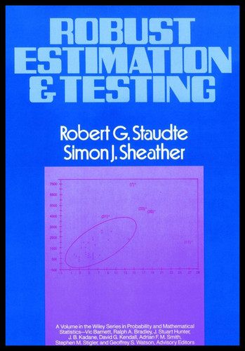 Robust Estimation and Testing (Wiley Series in Probability and Statistics) book cover by Robert G. Staudte, Simon J. Sheather