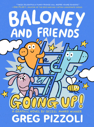 Baloney and Friends: Going Up! (Baloney & Friends #2) book cover by Greg Pizzoli