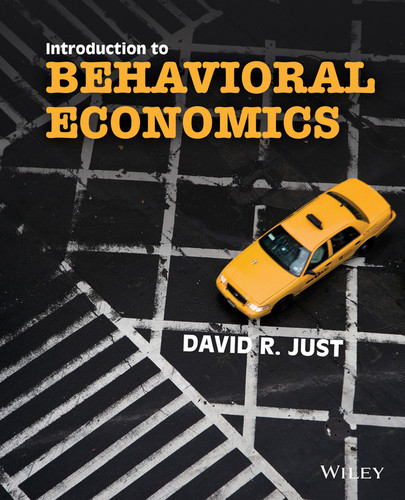 Introduction to Behavioral Economics book cover by David R. Just