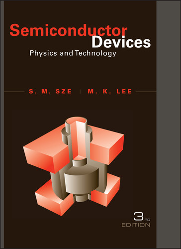 Semiconductor Devices: Physics and Technology book cover by Simon M. Sze, Ming-Kwei Lee