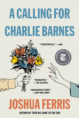 A Calling for Charlie Barnes book cover by Joshua Ferris