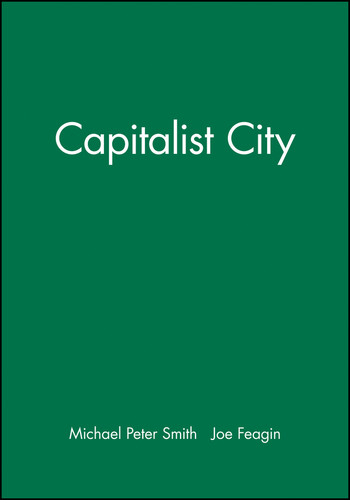 Capitalist City book cover by Michael Peter Smith, Joe Feagin