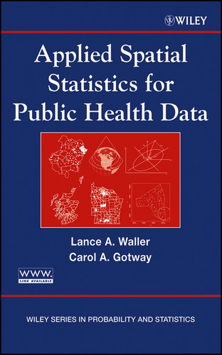 Applied Spatial Statistics for Public Health Data (Wiley Series in Probability and Statistics) book cover by Lance A. Waller, Carol A. Gotway