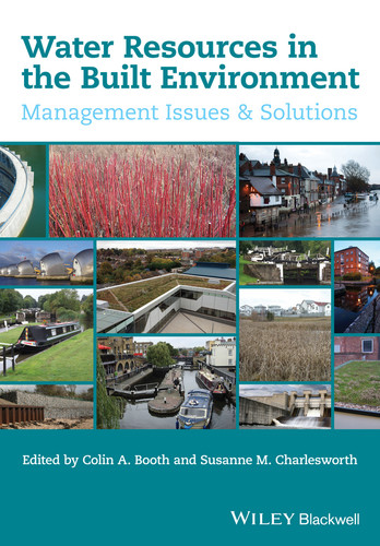 Water Resources in the Built Environment: Management Issues and Solutions book cover by 