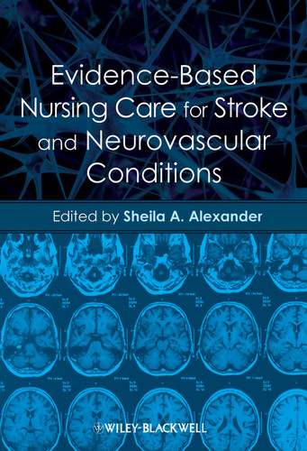 Evidence-Based Nursing Care for Stroke and Neurovascular Conditions book cover by 