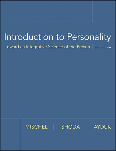 Introduction to Personality: Toward an Integrative Science of the Person book cover by Walter Mischel, Yuichi Shoda, Ozlem Ayduk