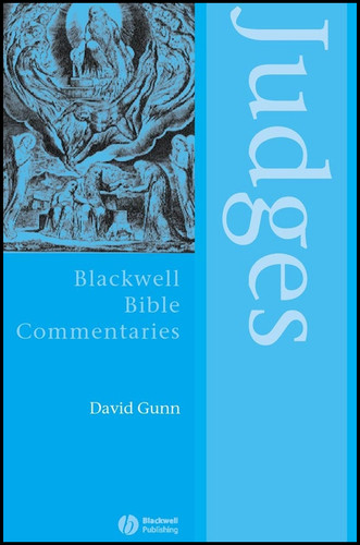 Judges Through the Centuries (Wiley Blackwell Bible Commentaries) book cover by David M. Gunn