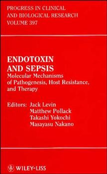 Endotoxin and Sepsis: Molecular Mechanisms of Pathogenesis, Host Resistance, and Therapy (Progress in Clinical and Biological Research) book cover by 