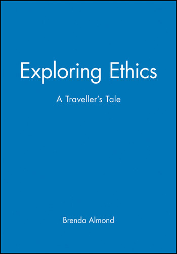 Exploring Ethics: A Traveller's Tale book cover by Brenda Almond