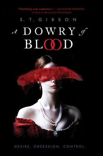 A Dowry of Blood book cover by S. T. Gibson