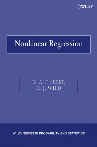 Nonlinear Regression (Wiley Series in Probability and Statistics) book cover by George A. F. Seber, Christopher J. Wild