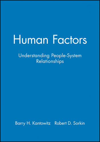 Human Factors, Workbook: Understanding People-System Relationships book cover by Barry H. Kantowitz, Robert D. Sorkin