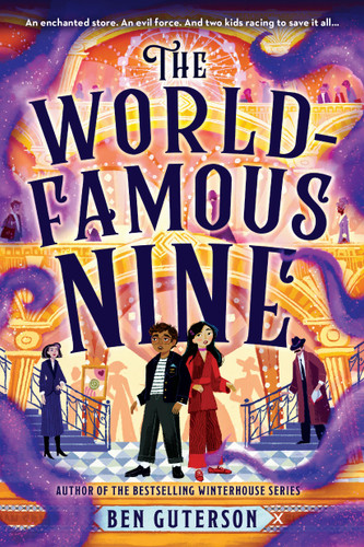 The World-Famous Nine (The World-Famous Nine #1) book cover by Ben Guterson