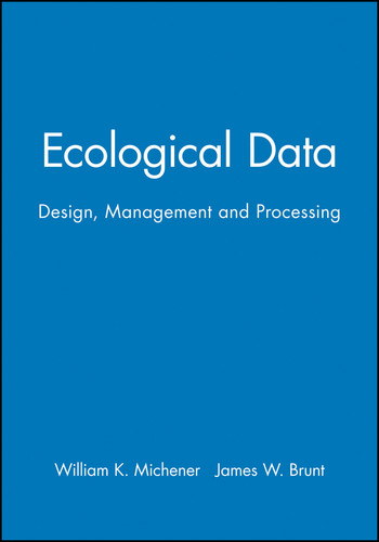 Ecological Data: Design, Management and Processing (Ecological Methods and Concepts) book cover by 