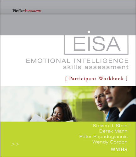 Emotional Intelligence Skills Assessment (EISA) Participant Workbook book cover by Steven J. Stein, Derek Mann, Peter Papadogiannis, Wendy Gordon