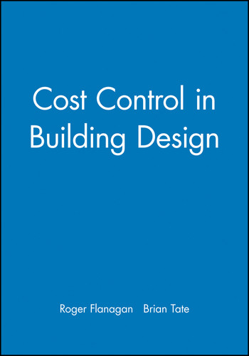 Cost Control in Building Design book cover by Roger Flanagan, Brian Tate