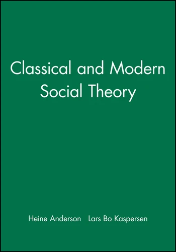 Classical and Modern Social Theory book cover by 
