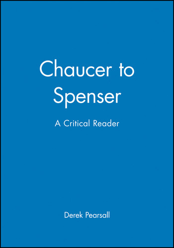 Chaucer to Spenser: A Critical Reader (Blackwell Critical Reader) book cover by 