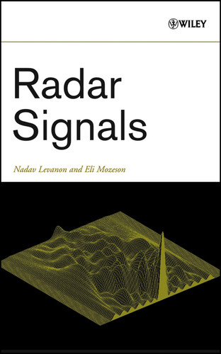 Radar Signals (IEEE Press) book cover by Nadav Levanon, Eli Mozeson