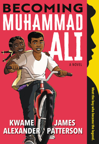 Becoming Muhammad Ali book cover by James Patterson, Kwame Alexander