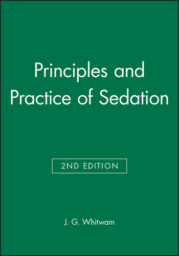 Principles and Practice of Sedation book cover by J. G. Whitwam