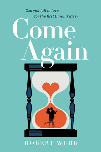 Come Again book cover by Robert Webb