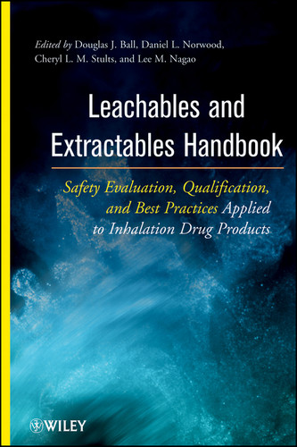 Leachables and Extractables Handbook: Safety Evaluation, Qualification, and Best Practices Applied to Inhalation Drug Products book cover by 