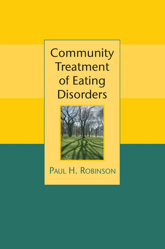 Community Treatment of Eating Disorders book cover by Paul Robinson