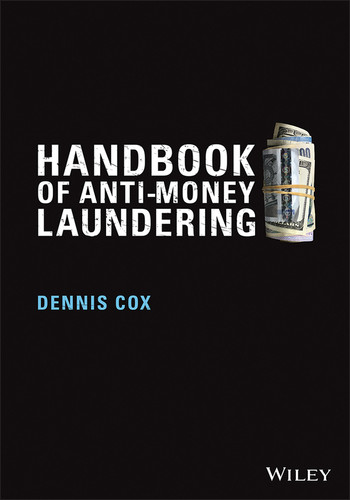 Handbook of Anti-Money Laundering book cover by Dennis Cox