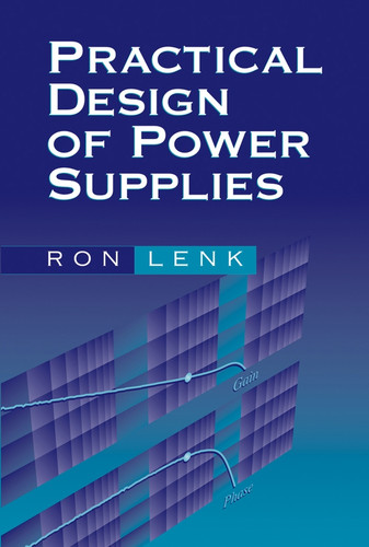 Practical Design of Power Supplies book cover by Ron Lenk