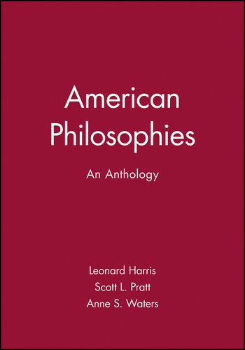 American Philosophies: An Anthology (Wiley Philosophy Anthologies) book cover by 
