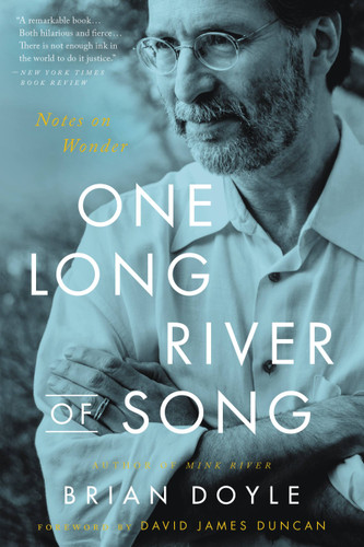 One Long River of Song: Notes on Wonder book cover by Brian Doyle