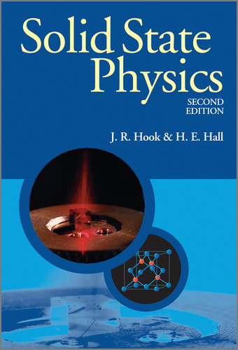 Solid State Physics (Manchester Physics Series) book cover by J. R. Hook, H. E. Hall