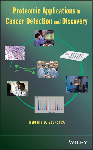 Proteomic Applications in Cancer Detection and Discovery book cover by Timothy D. Veenstra