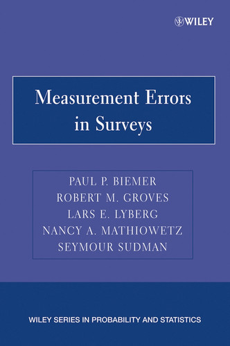 Measurement Errors in Surveys (Wiley Series in Probability and Statistics) book cover by 