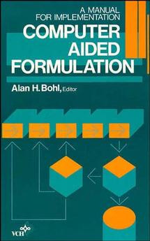 Computer Aided Formulation: A Manual for Implementation book cover by 
