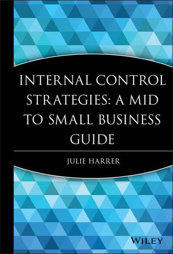 Internal Control Strategies: A Mid to Small Business Guide book cover by Julie Harrer