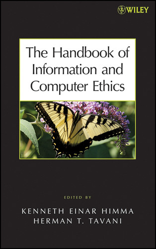 The Handbook of Information and Computer Ethics book cover by 