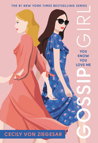 Gossip Girl: You Know You Love Me: A Gossip Girl Novel (Gossip Girl #2) book cover by Cecily von Ziegesar