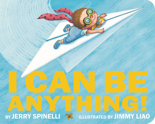 I Can Be Anything! book cover by Jerry Spinelli