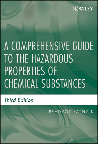 A Comprehensive Guide to the Hazardous Properties of Chemical Substances book cover by Pradyot Patnaik