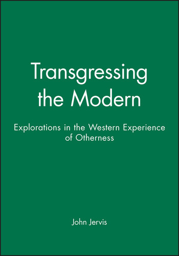 Transgressing the Modern: Explorations in the Western Experience of Otherness book cover by John Jervis