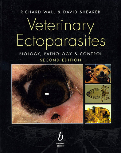 Veterinary Ectoparasites: Biology, Pathology and Control book cover by Richard Wall, David Shearer