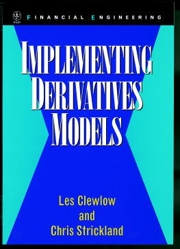 Implementing Derivative Models (Wiley Series in Financial Engineering) book cover by Les Clewlow, Chris Strickland