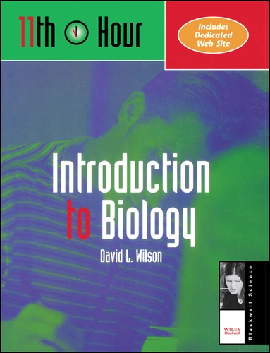 11th Hour: Introduction to Biology (Eleventh Hour - Boston) book cover by David L. Wilson