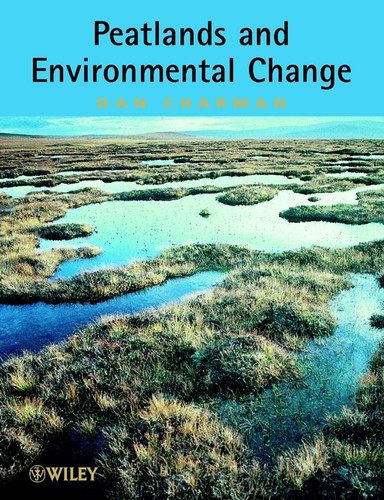 Peatlands and Environmental Change book cover by Dan Charman